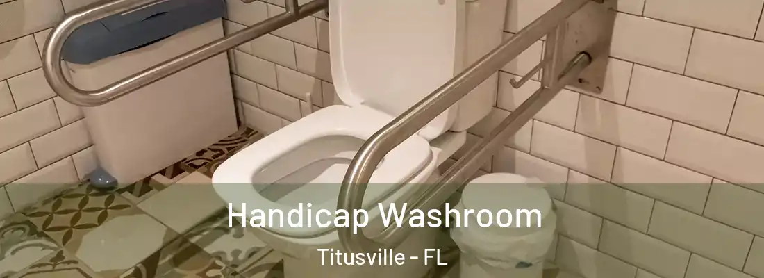  Handicap Washroom Titusville - FL