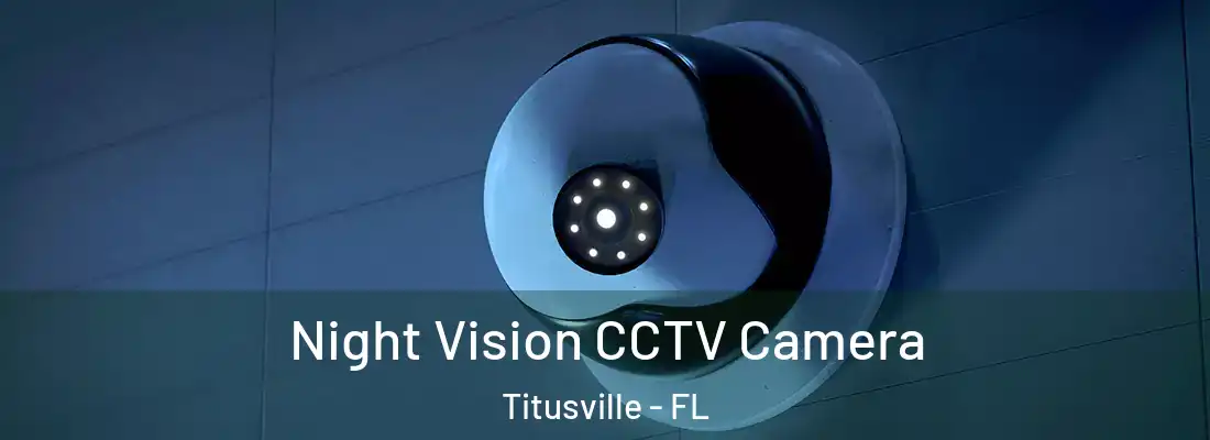  Night Vision CCTV Camera Titusville - FL
