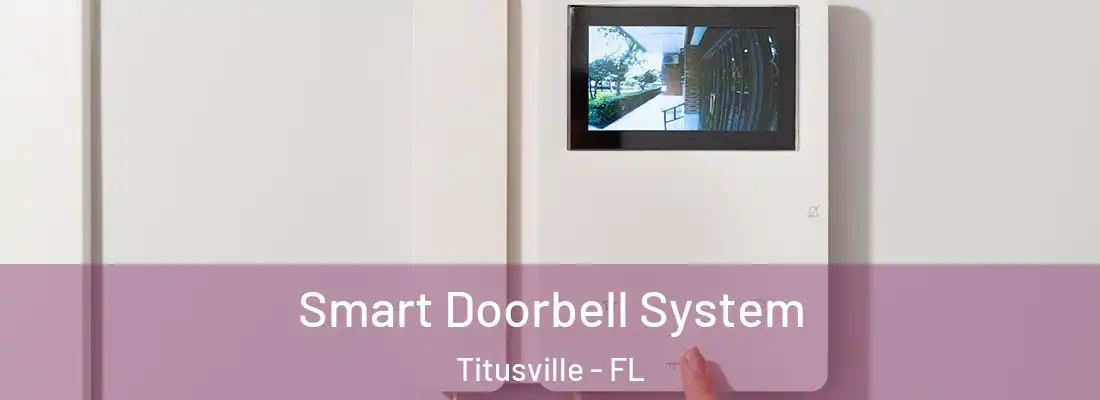  Smart Doorbell System Titusville - FL